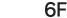 6F